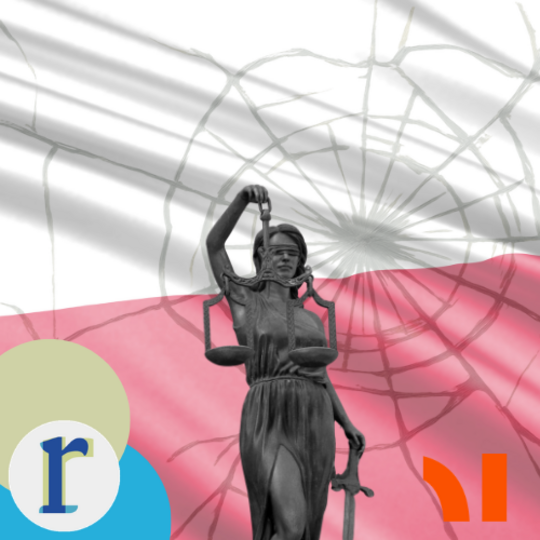 A statue of a blindfolded Lady Justice holding broken scales and a sword, set against a cracked-glass effect and the Polish flag, symbolising damage to judicial independence in Poland.