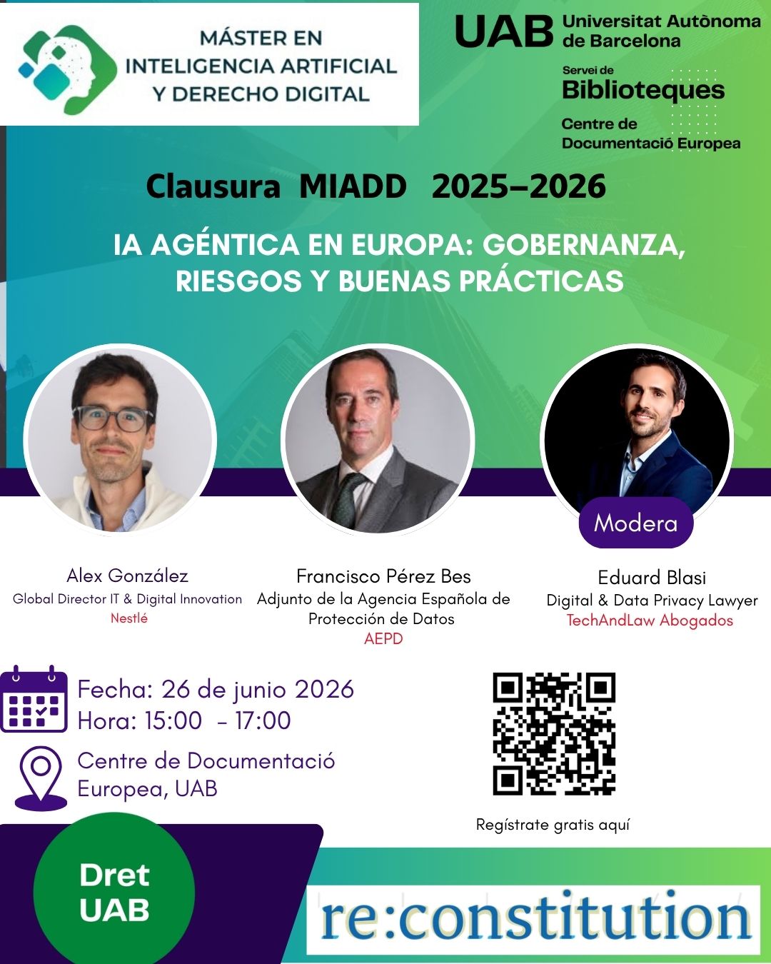 Event graphic with the title "AI and Democracy in Europe: Risks, Power, and Constitutional Futures", announcing a hybrid workshop on 26 June 2026 at the Autonomous University of Barcelona, organised by re:constitution alumni.i
