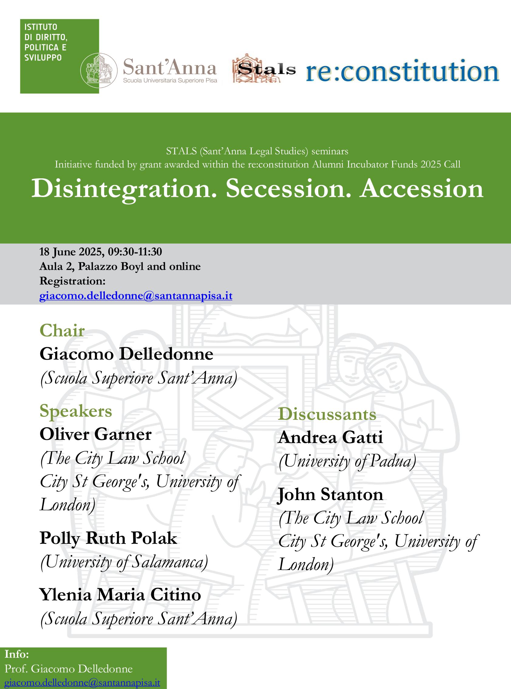Poster of the event "Disintegration. Secession. Accession" on 18 June 2025 in Pisa